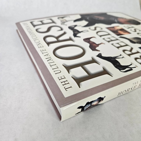 Horse Breeds & Horse Care: The Ultimate Encyclopedia by Judith Draper - Picture 4 of 8